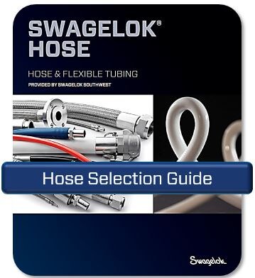 Swagelok Hose Selection Guide